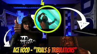 Ace Hood  quotTrials amp Tribulationsquot Official Music Video  Producer Reaction [upl. by Leyes13]