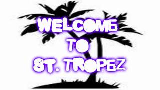 Welcome to St Tropez  New Version Instrumental  Refrain [upl. by Chaing]