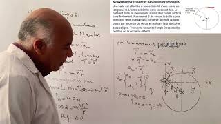 Mouvements circulaire et parabolique consécutifs [upl. by Notnilc]