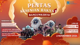 PENTAS KESENIAN RAKYAT BANGUNKERTO  KENYO MAYANGKORO [upl. by Nnayecats2]