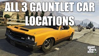 GTA V  All 3 Gauntlet Car Locations  Grand Theft Auto 5 Muscle Car Guide [upl. by Karli324]