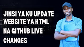 Jinsi ya kutumia Github amp Git Ku update website Live Kwenye server kutumia Virtual studio code [upl. by Gherardo]