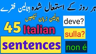 Italian Speaking Practice45 Daily Use Italian SentencesDaily SpeakingItalian Speaking practice [upl. by Yeruoc]