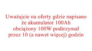 Akumulator 100Ah rozładowany mocą 100W  jaki czas Część 2 [upl. by Cozza]