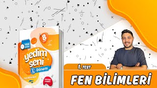 8Sınıf Yedim Seni  Fen Bilimleri  Soru Çözümleri  1 Test [upl. by Nnaed]