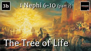 Come Follow Me  1 Nephi 610 part 2 The Tree of Life [upl. by Eizzik]