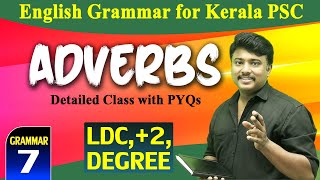 ADVERBS Detailed Class I Parts of Speech l English Grammar for LDC amp ALL PSC Exams by Jafar Sadik [upl. by Laamaj98]