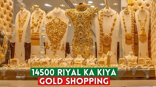 14500 Riyal Ki Gold Shopping Riyadh Gold Market Se ✨ I Saudi Gold Market 💫 [upl. by Nelrac289]