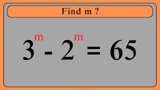 Can you solve this Math Olympiad Problem 3m  2m  65 [upl. by English]