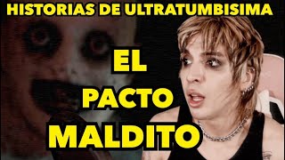 EL PACTO MALDITO  HISTORIAS DE ULTRATUMBISIMA 41 [upl. by Ainot842]