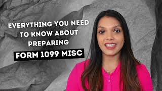 Everything You Need To Know About Preparing Form 1099 MISC [upl. by Creigh]