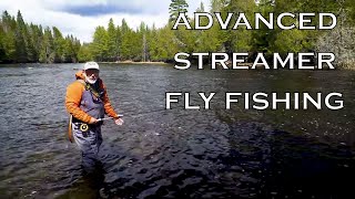 Advanced Streamer Fly Fishing [upl. by Riek]