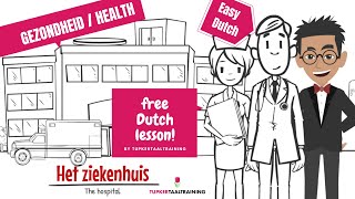 7 Vocabulary Health Easy Dutch about health Dutch for beginners [upl. by Howlond]