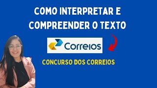 Interpretação e compreensão de texto  Concurso dos Correios [upl. by Eppesuig]