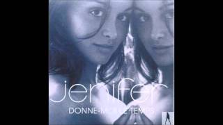 Jenifer  Donne moi le temps [upl. by Blank]