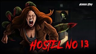 Hostel No03 A Horror Story Hindi [upl. by Ellehcen]