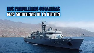 Las Patrulleras Oceánicas Más Modernas en América Latina [upl. by Finnigan]