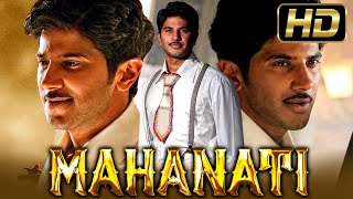 Mahanati HD  Dulquer Salmaan Hindi Dubbed Blockbuster Movie l Keerthy Suresh Naga Chaitanya [upl. by Sklar]