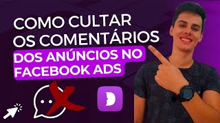 Como Ocultar os Comentários no  Facebook Ads 2024 [upl. by Fortunia]