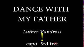 DANCE WITH MY FATHER  Luther Vandross Easy Chords and Lyrics [upl. by Conni]