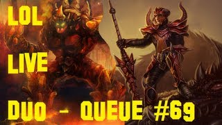 LoL DuoQueue  Live feat Mistmade 69 [upl. by Leind]