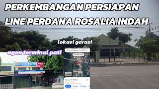 UPDATE PERKEMBANGAN ROSALIA INDAH MURIA  LOKASI GARASI DAN AGENNYA DI PATI [upl. by Emerick943]