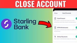 How To Close Starling Bank Account [upl. by Oibesue]