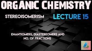 ORGANIC CHEMISTRY STEREOISOMERISM IIT JEE [upl. by Nahama588]