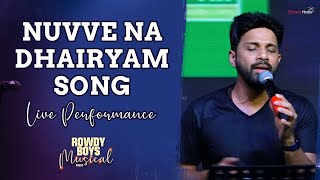 Nuvve Na Dhairyam Song Live Performance  Rowdy Boys Songs  Rowdy Boys Musical Night [upl. by Kimberlee53]