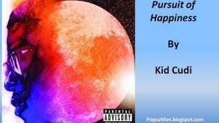 Kid Cudi  Pursuit of Happiness Nightmare Lyrics [upl. by Aribold]