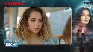 Kaffara  Episode 02  Recap  New Turkish Drama  UB2O [upl. by Ahdar]