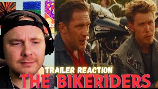 THE BIKERIDERS  Official Trailer 2 REACTION [upl. by Erotavlas79]