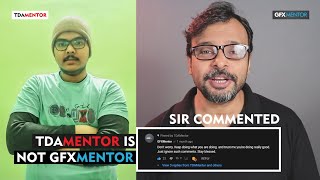 TDAMentor iS NOT GFXMentor  I Respect Imran Ali Sir🙏 [upl. by Hendrickson]