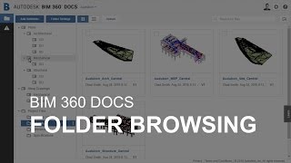 Autodesk BIM 360 Docs Folder Browsing  Getting Started [upl. by Fanchie]