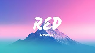 Taylor Swift  Red Lyrics [upl. by Iras]