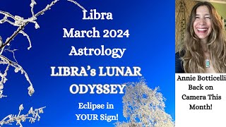 Libra March 2024 LIBRA’s LUNAR ODYSSEY Navigating the Eclipse in YOUR SIGN Astrology [upl. by Hite]