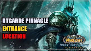 Utgarde Pinnacle Entrance amp Location WoW Wotlk [upl. by Afatsom]