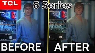 TCL 6 Series Before And After Proper Settings [upl. by Moria811]