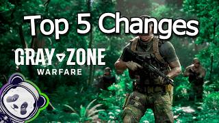 Top 5 Changes Coming to Gray Zone Warfare [upl. by Anerac997]