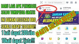 KALIAN WAJIB COBA APK PENGHASIL SALDO TOKOPEDIA TERCEPAT 2019 [upl. by Simmons]