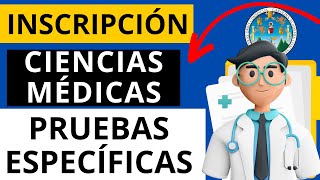 🔵INSCRIPCIÓN a Facultad de CIENCIAS MÉDICAS para las PRUEBAS ESPECIFICAS  Tutorial de ASIGNACIÓN📄 [upl. by Mobley250]