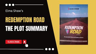 Redemption Road by Elma Shaw 20262030 WAEC Syllabus The Plot Summary [upl. by Cumine]