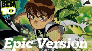 Ben 10  Main Intro Theme  Epic Orchestral Version [upl. by Pincince11]