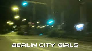 Berlin city girl  speed up [upl. by Reivilo]