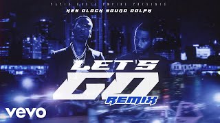 Key Glock Young Dolph  Lets Go Remix Official Visualizer [upl. by Nevak864]