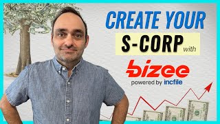 How to Start an S Corp with Bizee Formerly Incfile [upl. by Rawlinson]