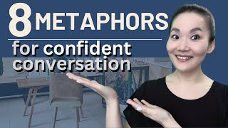 8 Wellknown Metaphors for Everyday Conversations [upl. by Bum661]