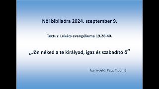 Női bibliaóra 2024 szeptember 9 [upl. by Amabelle]