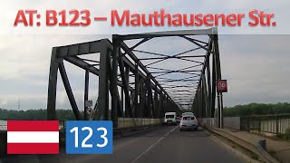 Österreich B123 – Mauthausener Straße [upl. by Arda]