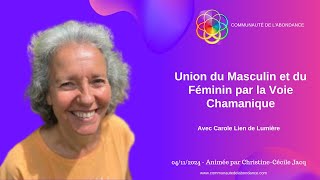 L’union sacrée  équilibre masculin et féminin par le Chamanisme [upl. by Boesch]